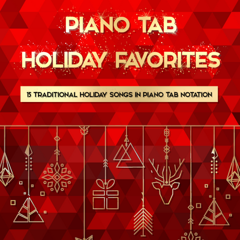 Piano Tabs - Holiday Songs
